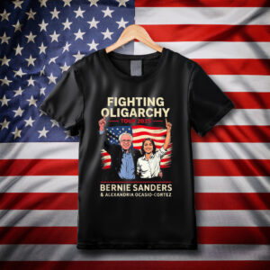 BERNIE SANDERS AOC Fighting Oligarchy Anti Trump Tee Shirt