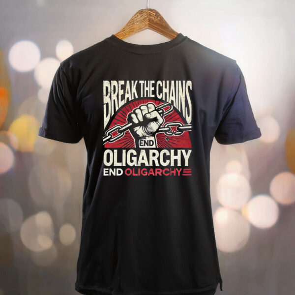 End Oligarchy Shirt - Anti-Oligarchy Graphic Tee
