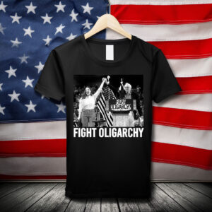 Fight Oligarchy Bernie Sanders And AOC Freedom US Anti Trump Shirt