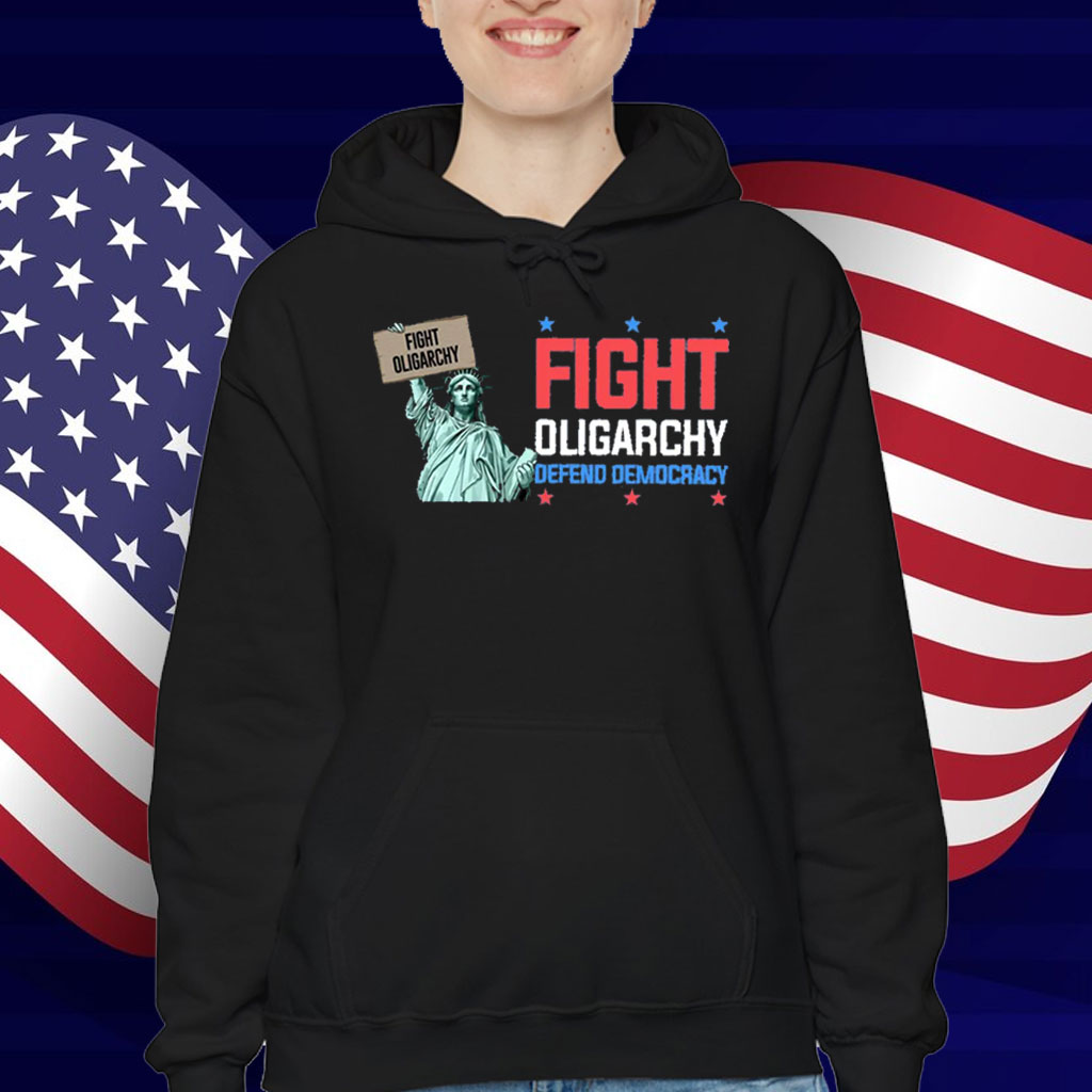 Fight Oligarchy Depend Democracy T-Shirt