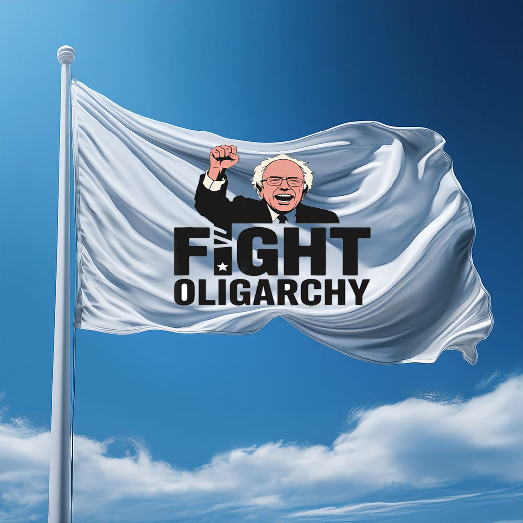Fight Oligarchy Protest Resist With Bernie Sanders Flag