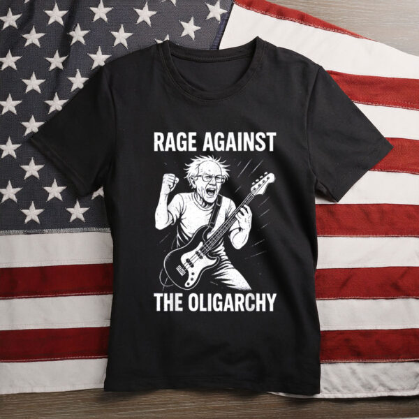 Rage Against Oligarchy Resist Protest Fight Oligarchy T-Shirt