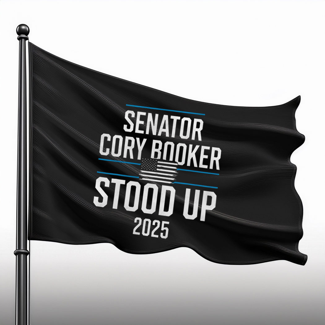 Senator Cory Stood Up 2025 Flag