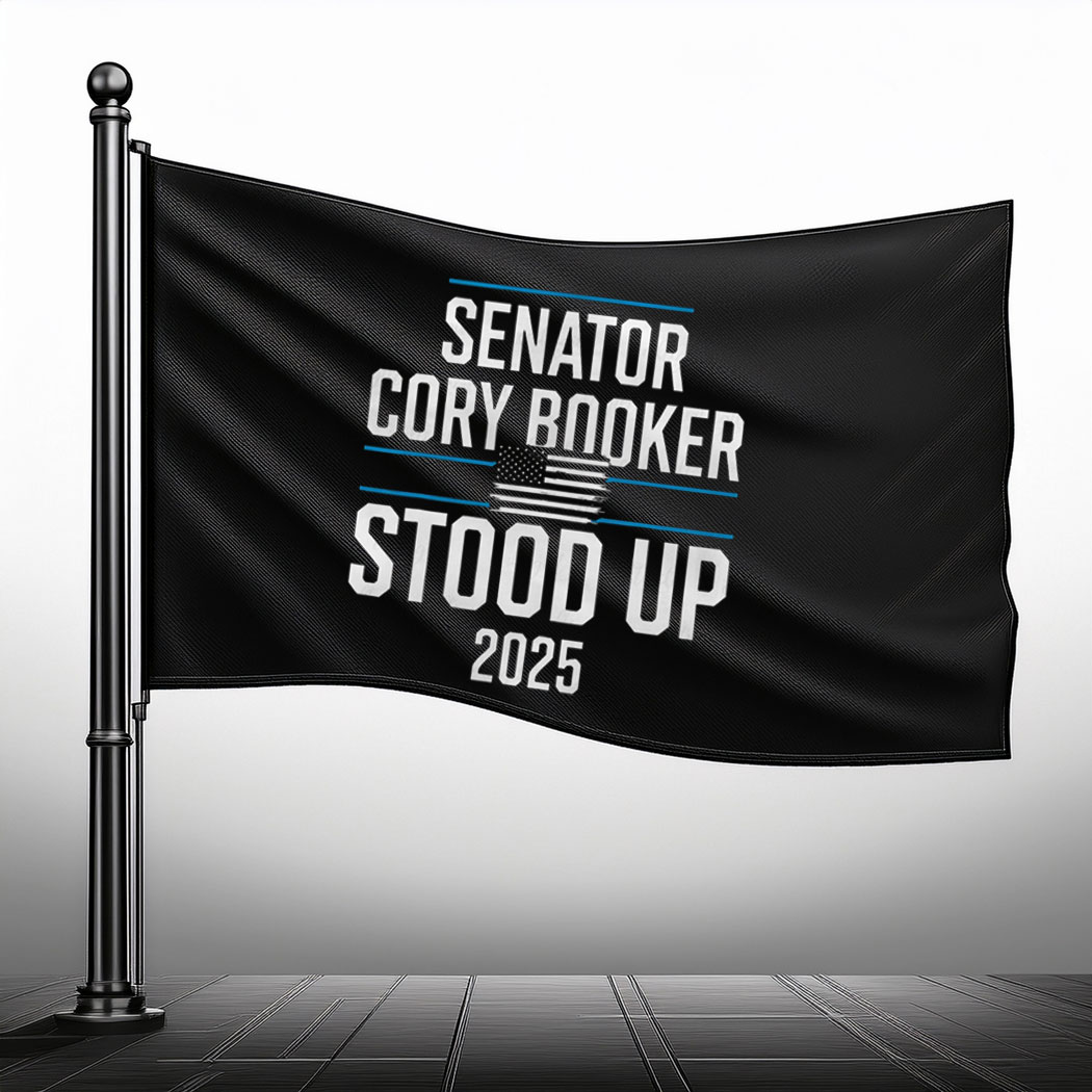 Senator Cory Stood Up 2025 Flag