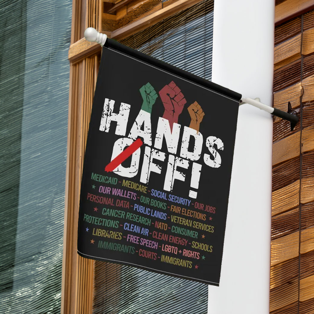 Hand Off Garden Flag , Anti Trump House Flag