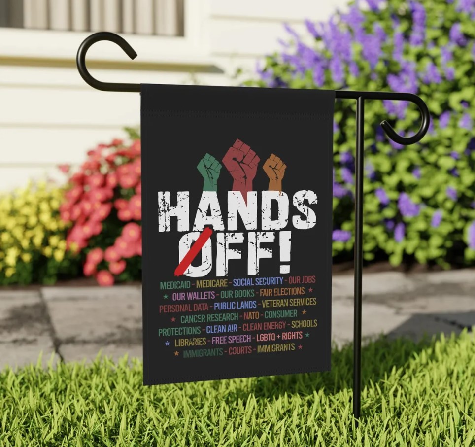Hand Off Garden Flag , Anti Trump House Flag