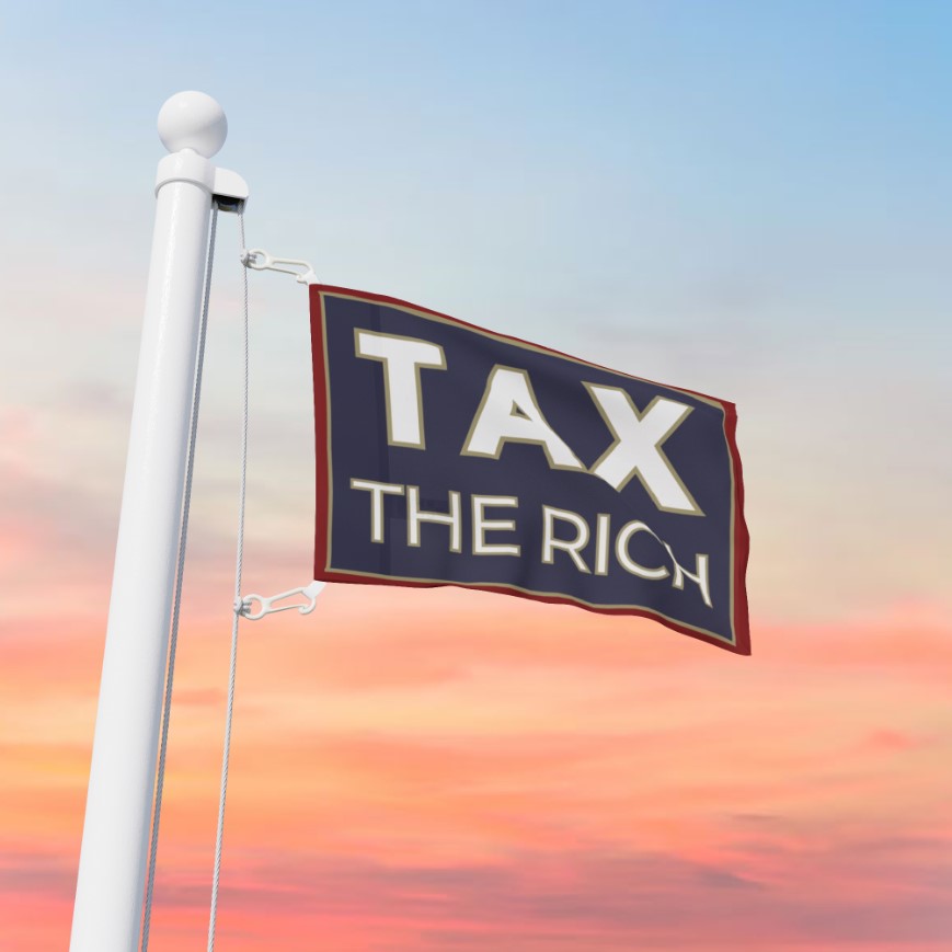 Tax the Rich Flag