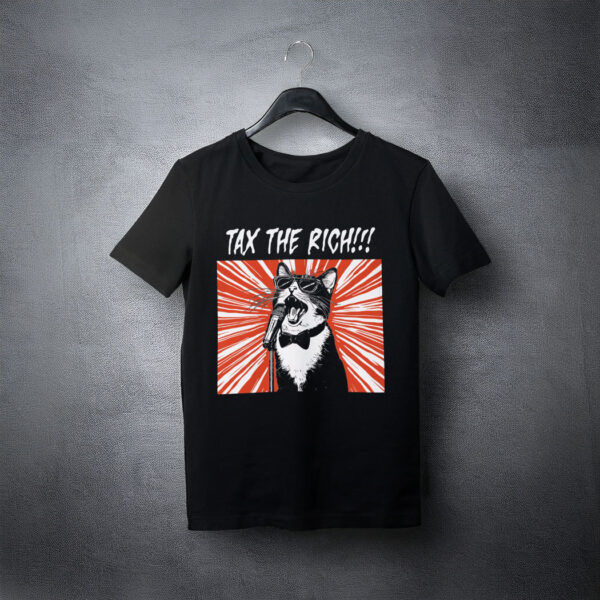 Tax the Rich Unisex Cotton Tee Shirt